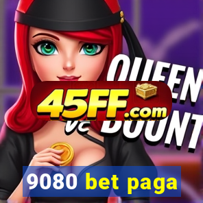 9080 bet paga